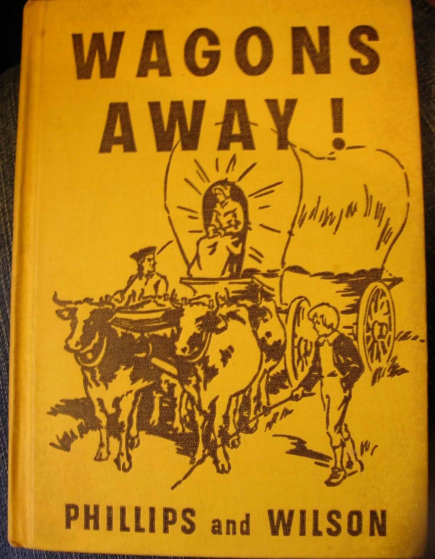 'Wagons Away!' a Social Studies primer, 1941